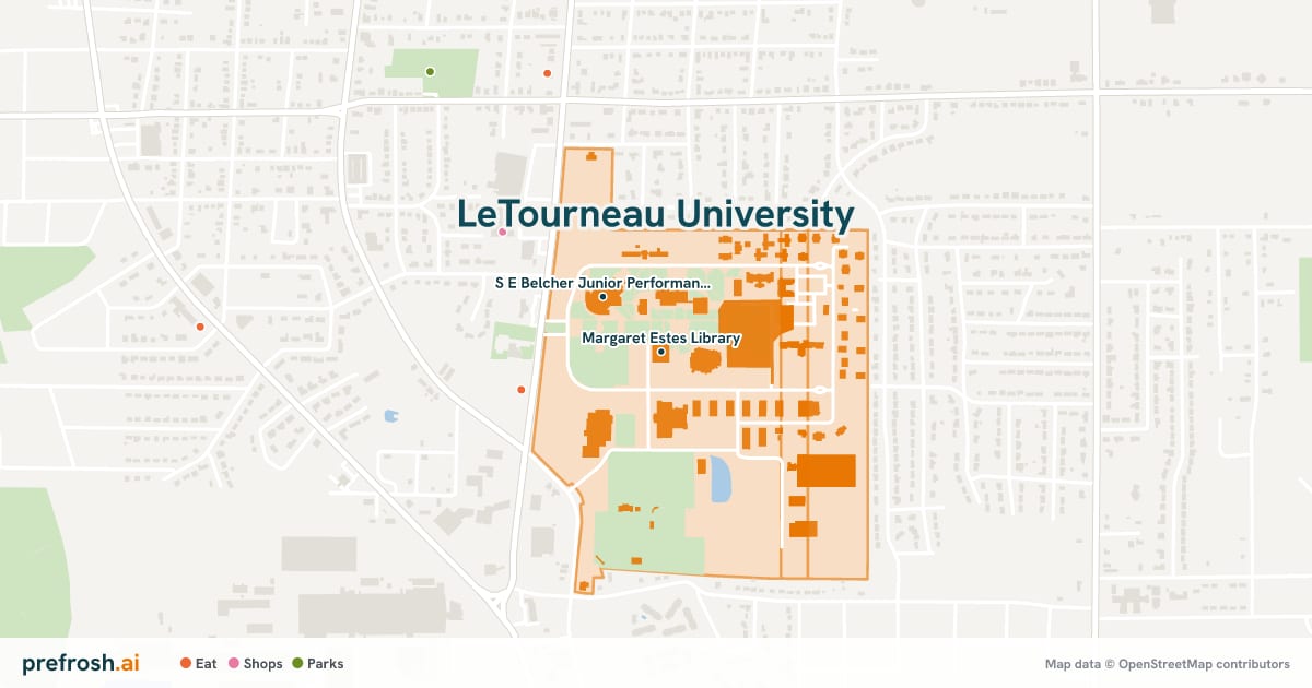 Campus map of LeTourneau University in Longview, TX, showing Margaret Estes Library and S E Belcher Junior Performance Center, with nearby restaurants, coffee and shops