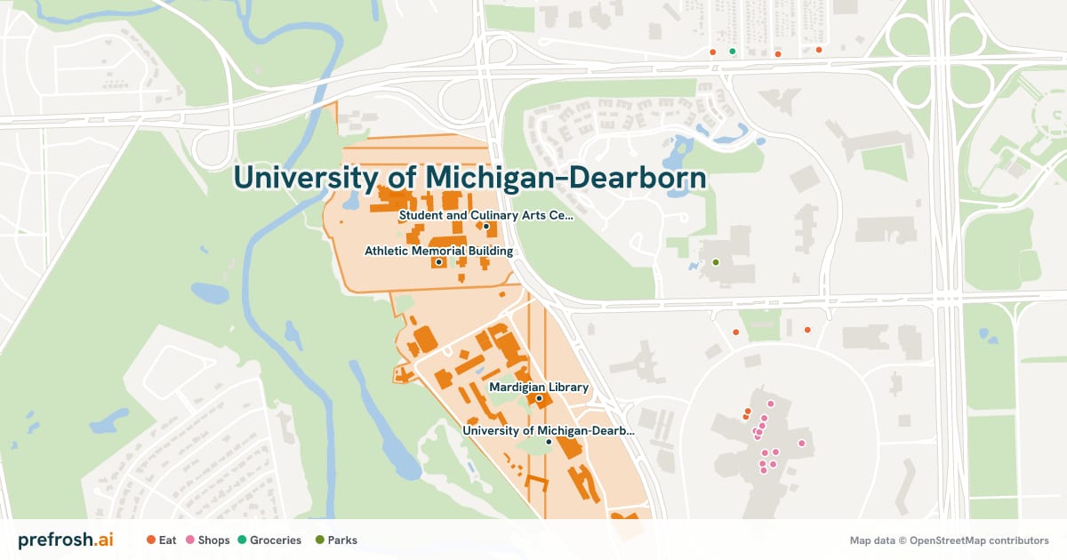Campus map of University of Michigan–Dearborn in Dearborn, MI, showing Athletic Memorial Building, Student and Culinary Arts Center, MacKenzie Fine Arts Center and Eshleman Library, with nearby restaurants, coffee and shops